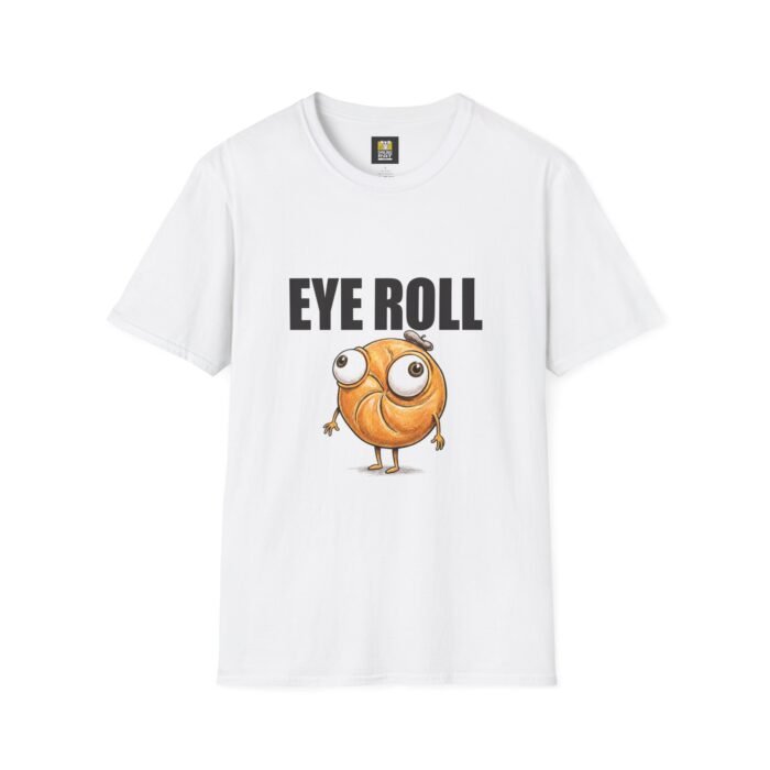 Eye Roll | Funny Attitude Graphic Tee