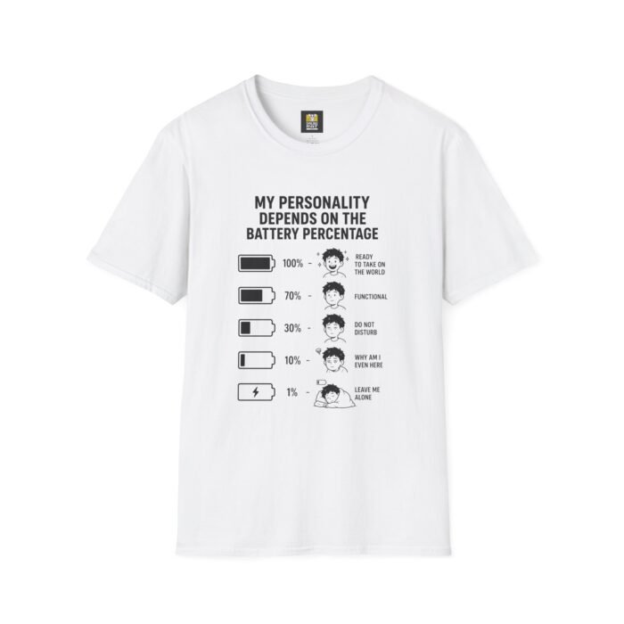 My Personality Depends on the Battery Percentage | Funny Introvert Graphic Tee